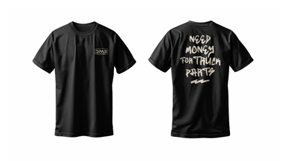 DPAB T-Shirt - Special Edition "Need Money for Truck Parts"